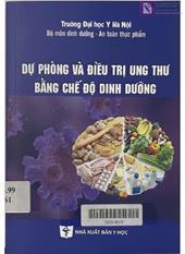 Dự phòng và điều trị ung thư bằng chế độ dinh dưỡng