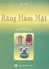 Răng Hàm Mặt (Sách đào tạo bác sĩ đa khoa)