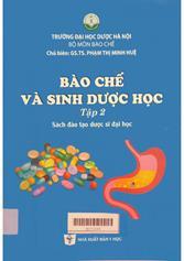 Bào chế và sinh dược học Tập 2