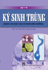 Ký sinh trùng: Dùng cho đào tạo cử nhân điều dưỡng