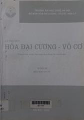 Lý thuyết hóa đại cương - vô cơ quyển ba hóa học vô cơ, quyển 3