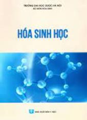 Hóa sinh học, phần 1 (Sách dùng đào tạo dược sĩ đại học)