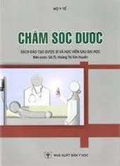 Chăm sóc dược (Sách đào tạo dược sĩ ĐH và sau ĐH)