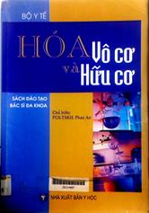 Hóa vô cơ và hữu cơ: Sách đào tạo bác sĩ đa khoa