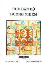 Cho cán bộ đương nhiệm