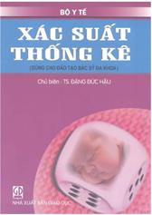 Xác suất thống kê (Dùng cho bác sĩ đa khoa)