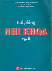Bài giảng Nhi khoa, tập 2