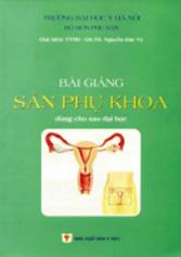 Bài giảng sản phụ khoa (Dùng sau ĐH)