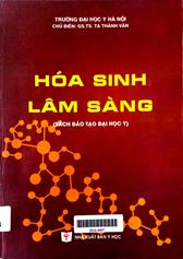 Hóa sinh lâm sàng (Đạo tạo đại học Y)