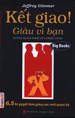 Kết giao! Giàu vì bạn