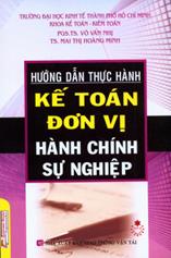 Huớng dẫn thực hành kế toán đơn vị hành chính sự nghiệp