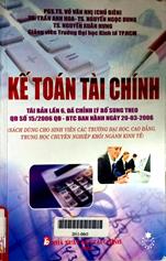 Kế toán tài chính( Tái bản lần sáu, đã chỉnh lý bổ sung theo QĐ số 15/2006 QĐ-BTC ban hành ngày 20-3-2006)