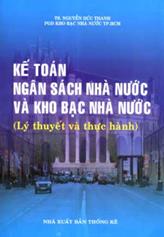Kế Toán ngân sách nhà nước và kho bạc nhà nước (lý thuyết và thực hành)