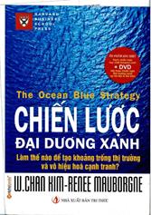 Chiến lược đại dương xanh: Làm thế nào để tạo khoảng trống thị trường và vô hiệu hóa đối thủ cạnh tranh