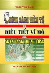 Chính sách tiền tệ và điều tiết kinh tế vĩ mô của ngân hàng trung ương