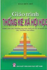 Giáo trình thống kê xã hội học: Dùng cho các  trường ĐH & CĐ khối KHXH - Nhân văn