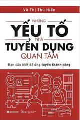 Những yếu tố nhà tuyển dụng quan tâm