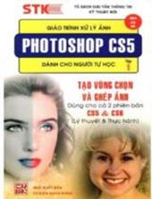 Giáo trình xử lý ảnh Photoshop CS5 dành cho người tự học tập 1