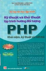 Kỹ thuật và thủ thuật lập trình hướng đối tượng PHP, tập 2