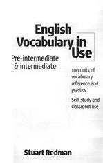 English vocabulary in use: Pre-intermediate & intermediate