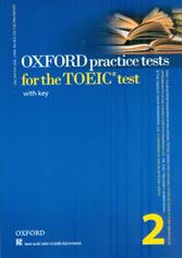 Oxford practice tests for the toeic tests with key volume 2