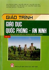 Giáo trình giáo dục Quốc phòng - An ninh, tập 2 (Dùng cho sinh viên các trường Cao đẳng, Đại học)