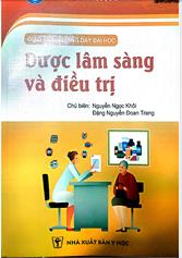 Dược lâm sàng và điều trị (Giáo trình giảng dạy đại học)