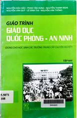 Giáo trình giáo dục Quốc phòng - An ninh, tập 2 (Dùng cho học sinh các trường trung cấp chuyên nghiệp)