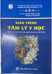 Giáo trình Tâm lý Y học : Dành cho sinh viên khối ngành Khoa học Sức khoẻ