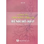 Hướng dẫn chẩn đoán và điều trị bệnh hô hấp
