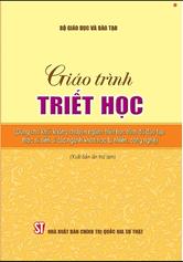 Giáo trình Triết học (Dùng cho khối không chuyên ngành triết học trình độ đào tạo thạc sĩ, tiến sĩ các ngành khoa học tự nhiên, công nghệ)