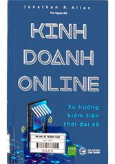 Kinh doanh online: Xu hướng kiếm tiền thời đại số