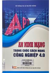 An ninh mạng trong cuộc cách mạng công nghiệp 4.0