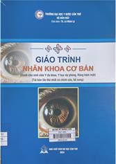 Giáo trình Nhãn khoa cơ bản : Dành cho sinh viên Y đa khoa, Y học dự phòng, Răng hàm mặt