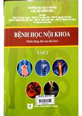 Bệnh học nội khoa : Sách dùng đào tạo đại học / T.2