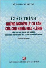 Giáo trình những nguyên lý cơ bản của chủ nghĩa Mác - Lênin : Dành cho sinh viên đại học, cao đẳng khối không chuyên ngành Mác - Lênin, tư tưởng Hồ Chí Minh