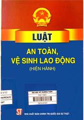 Luật An toàn, vệ sinh lao động (hiện hành)