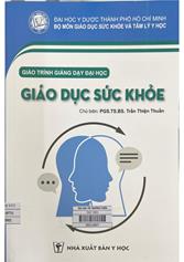 Giáo trình giảng dạy đại học: Giáo dục sức khoẻ