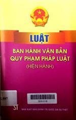 Luật ban hành văn bản quy phạm pháp luật (hiện hành)