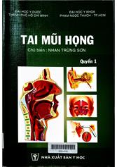 Tai mũi họng, Quyển 1