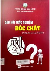Câu hỏi trắc nghiệm độc chất