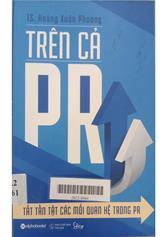 Trên cả PR - Tất tần tật các mối quan hệ trong PR