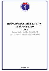 Hướng dẫn quy trình kỹ thuật về Sản phụ khoa - Tập 2 (Ban hành kèm theo Quyết định 1396/QĐ-BYT (ngày 15/5/2026 của Bộ trưởng Bộ y tế)