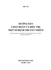 Hướng dẫn chẩn đoán và điều trị bệnh truyền nhiễm. Ban hành kèm theo Quyết định số 5642/QĐ-BYT ngày 31/12/2015 của Bộ trưởng Bộ Y tế