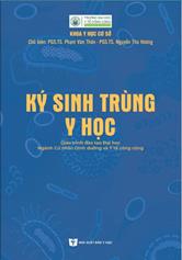 Ký sinh trùng y học - Giáo trình đào tạo đại học ngành Cử nhân dinh dưỡng và y tế công cộng