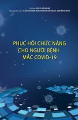 Phục hồi chức năng cho người bệnh mắc covid - 19