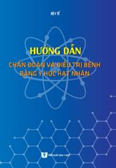 Hướng dẫn Chẩn đoán và điều trị bằng Y học hạt nhân