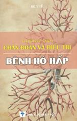 Hướng dẫn chẩn đoán và điều trị bệnh hô hấp