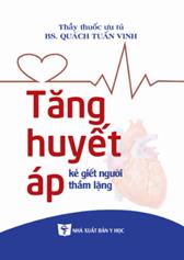 Tăng huyết áp kẻ giết người thầm lặng