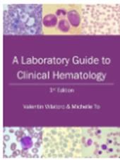 A Laboratory Guide to Clinical Hematology